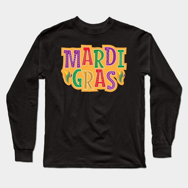 Mardi Gras Dress, Mardi Gras Funny Party Long Sleeve T-Shirt by chidadesign